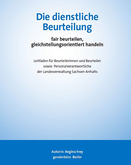 Die dienstliche Beurteilung - fair beurteilen, gleichstellungsorientiert handeln